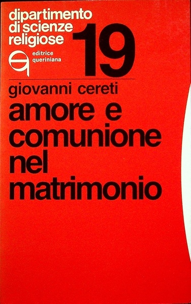 Amore e comunione nel matrimonio.