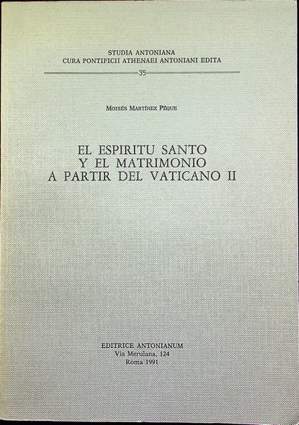El Espiritu Santo y el matrimonio a partir del Vaticano …