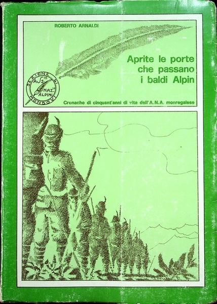 Aprite le porte che passano i baldi Alpin: cronache di …
