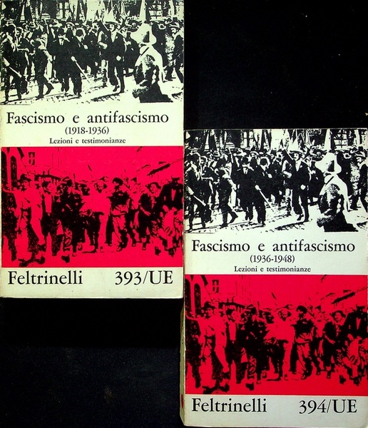 Fascismo e antifascismo: (1918-1936): lezioni e testimonianze; Fascismo e antifascismo: …