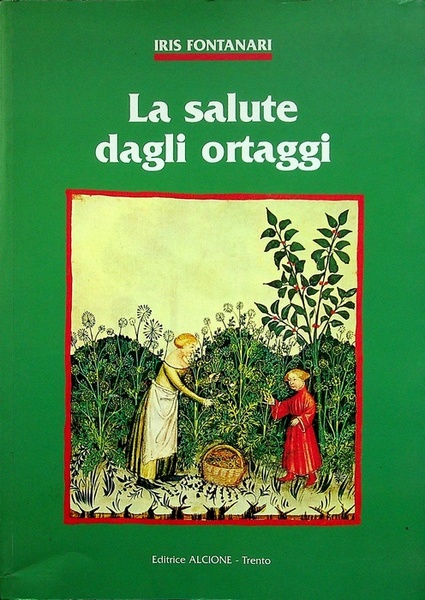 La salute dagli ortaggi.