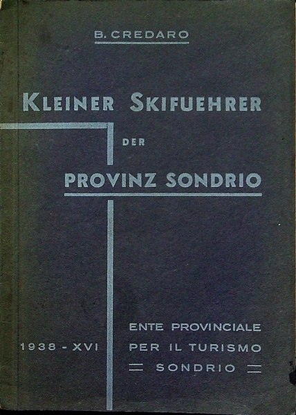 Kleiner Skifuehrer der Provinz Sondrio (Italien).