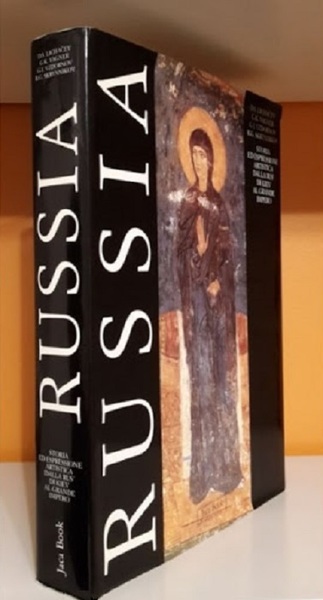 Russia: storia ed espressione artistica dalla RusÊ¹ di Kiev al …