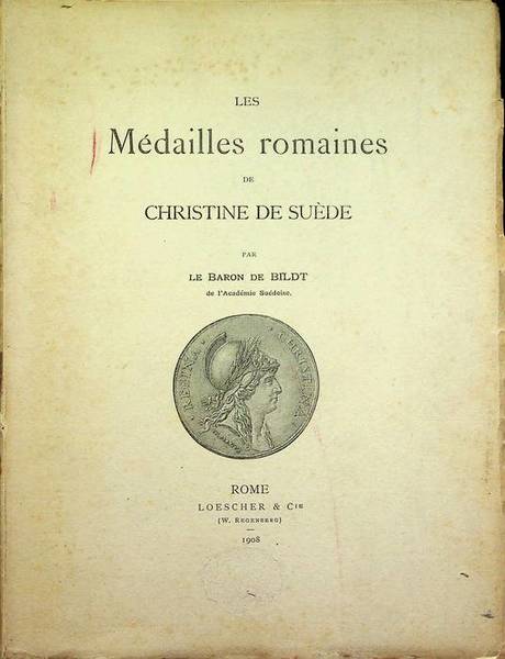 Les medailles romaines de Christine de SuÃ¨de.