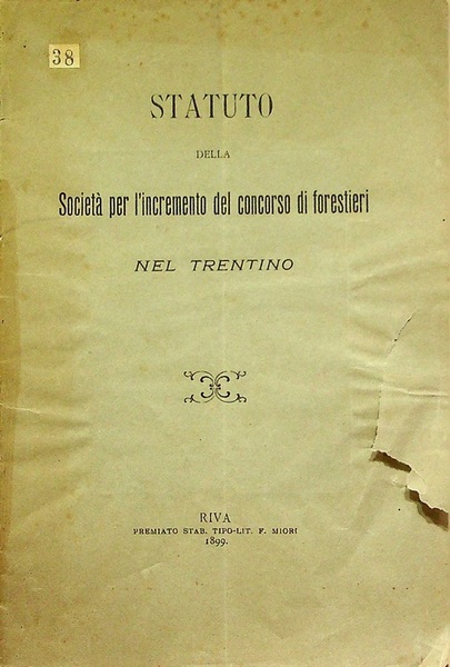 Statuto della SocietÃ per l'incremento del concorso di forestieri nel …