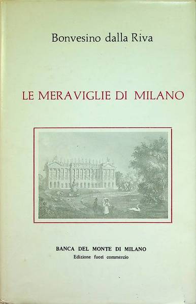 Le meraviglie di Milano.