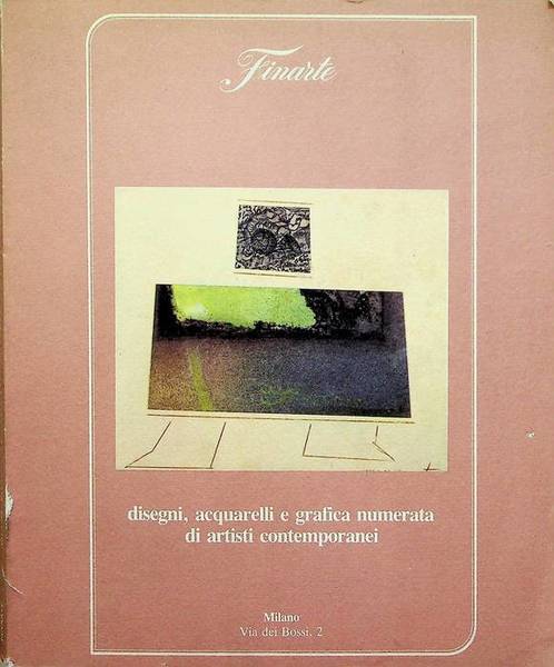 Disegni, acquarelli e grafica numerata di artisti contemporanei: asta 508: …