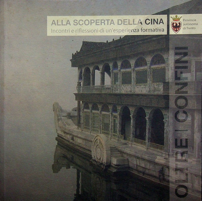 Alla scoperta della Cina: incontri e riflessioni di un'esperienza formativa.