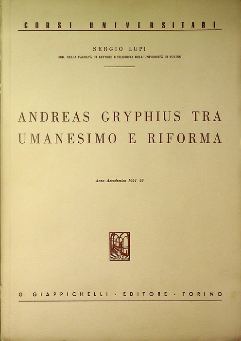 Andreas Gryphius tra Umanesimo e Riforma.