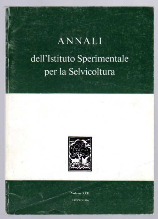 Annali dell'Istituto Sperimentale per la Selvicoltura: Volume XVII, Anno 1986.