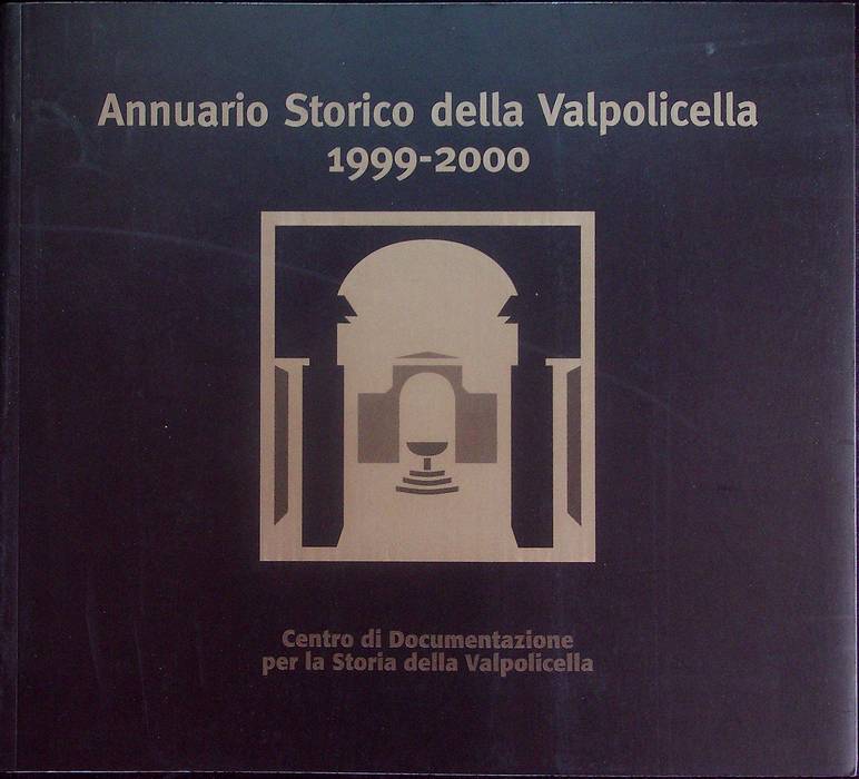 Annuario storico della Valpolicella: 1999-2000.