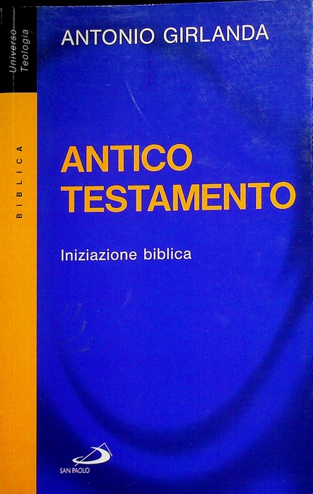 Antico Testamento: iniziazione biblica.