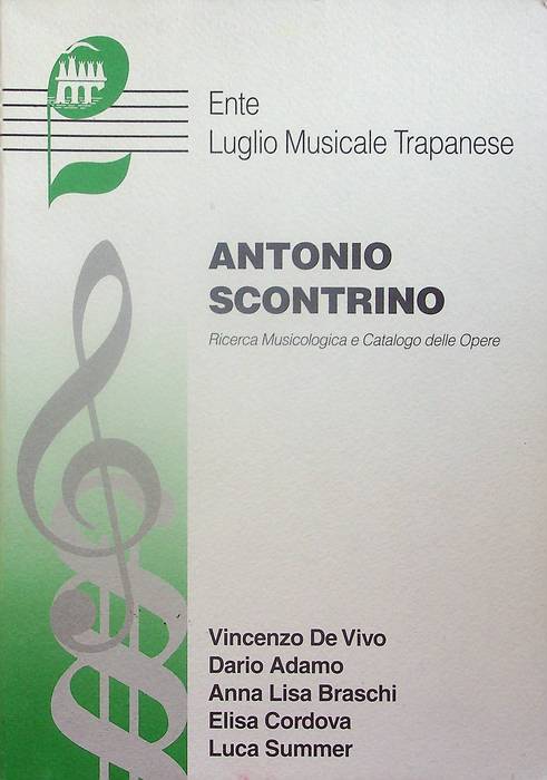 Antonio Scontrino: ricerca musicologia e catalogo delle opere.