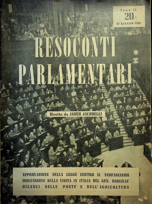 Approvazione della legge contro il neofascismo.