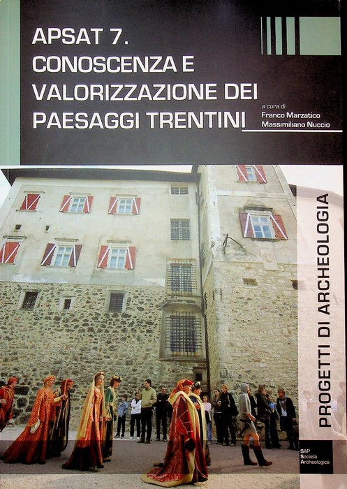 Conoscenza e valorizzazione dei paesaggi trentini.