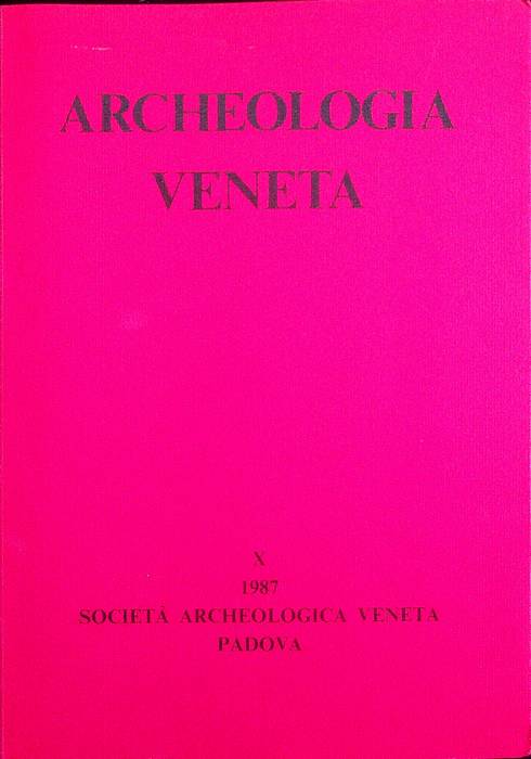 Archeologia veneta: X (1987).