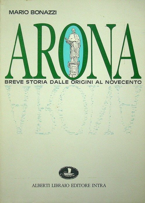 Arona: breve storia dalle origini al'900.