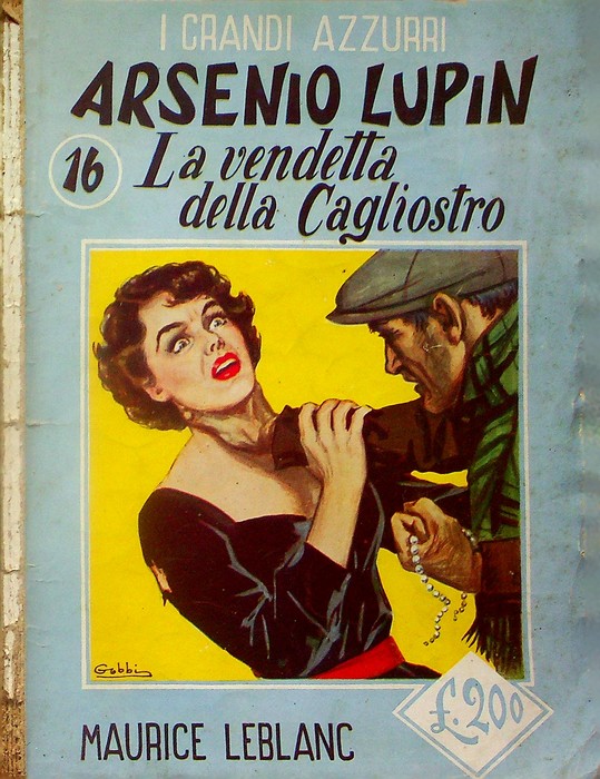 Arsenio Lupin: 16. La vendetta di Cagliostro.