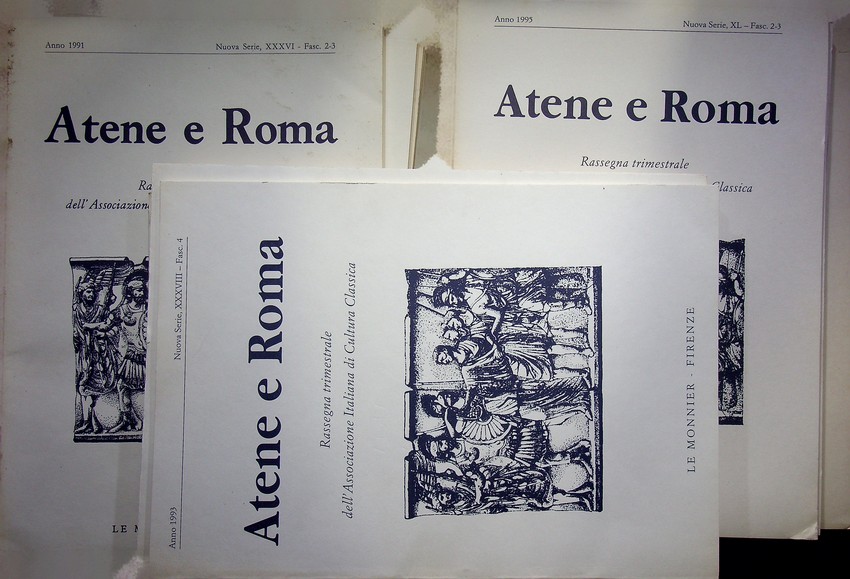 Atene e Roma: rassegna trimestrale dell'associazione italiana di cultura classica: …