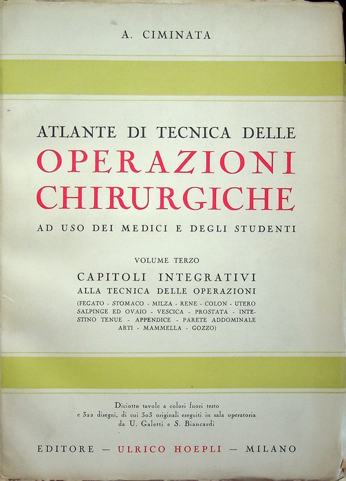 Atlante di tecnica delle operazioni chirurgiche: 3. Capitoli integrativi alla …