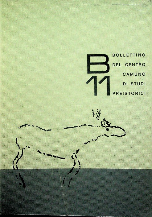 BCSP: Bollettino del Centro camuno di studi preistorici: 11 (1974).