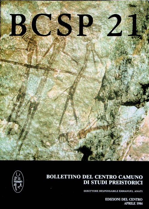 BCSP: Bollettino del Centro camuno di studi preistorici: 21 (aprile …