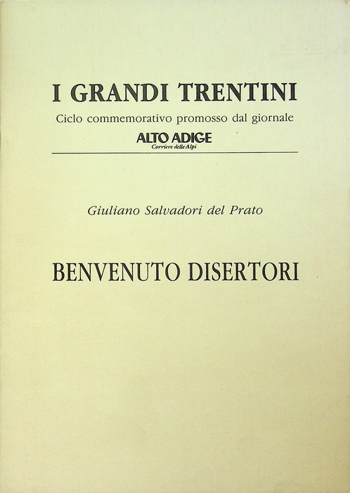 Benvenuto Disertori: [conversazione tenuta in occasione dell'inaugurazione della Mostra delle …
