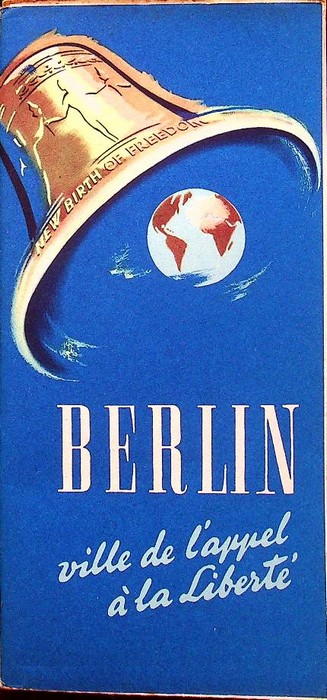 Berlin, Ville de l'appel Ã la LibertÃ¨ (FranÃ§ais).