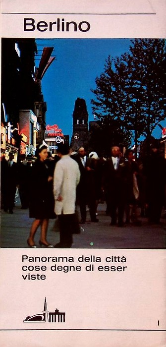 Berlino, Panorama della cittÃ , cose degne di essere viste.