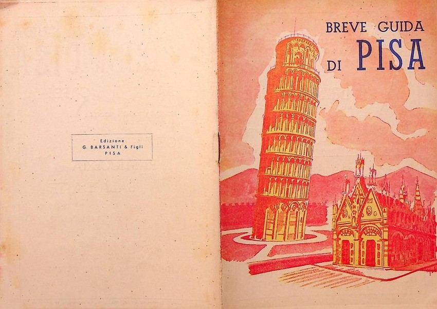 Breve guida di Pisa.