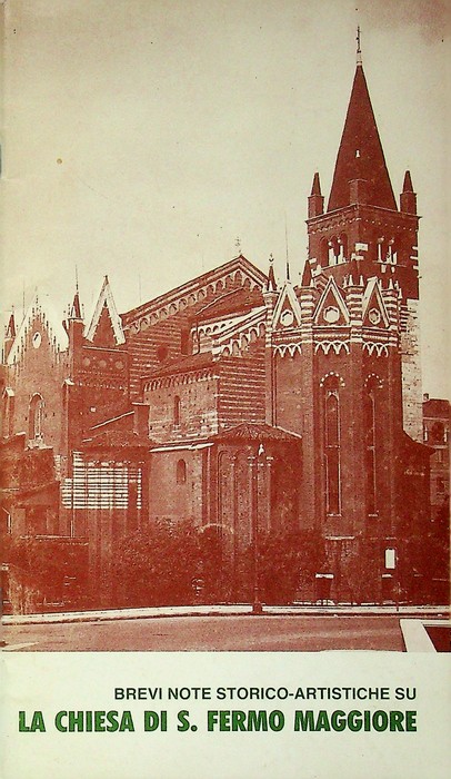 Brevi note storico-artistiche su la chiesa di S. Fermo Maggiore.