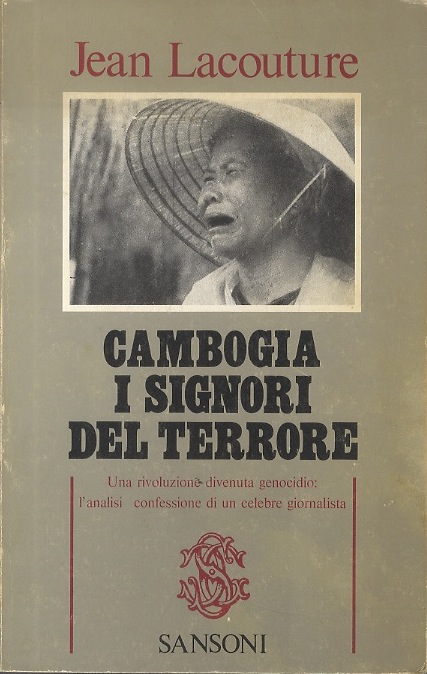 Cambogia i signori del terrore.