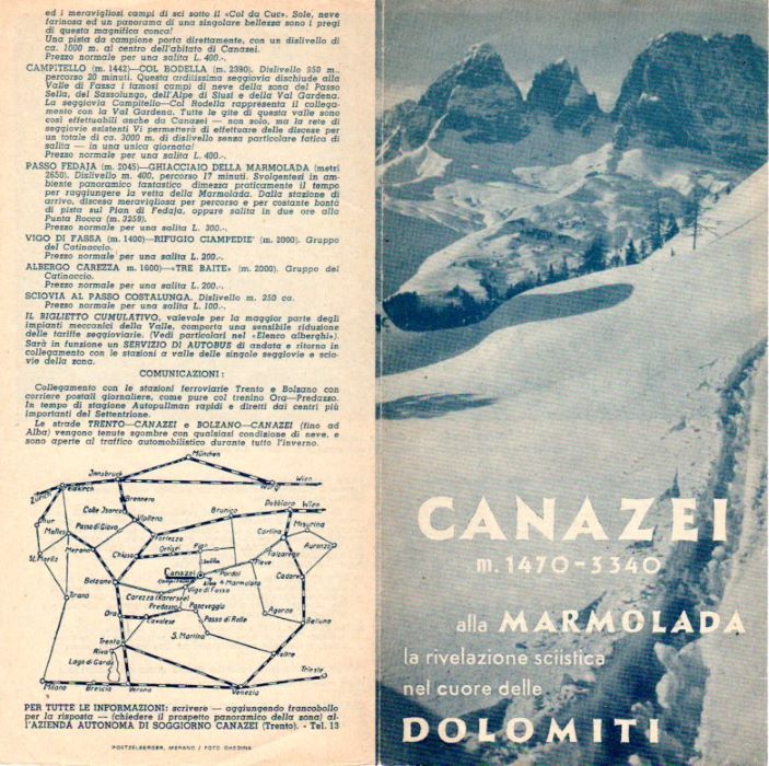 Canazei alla Marmolada: m. 1470 - 3340: la rivelazione sciistica …