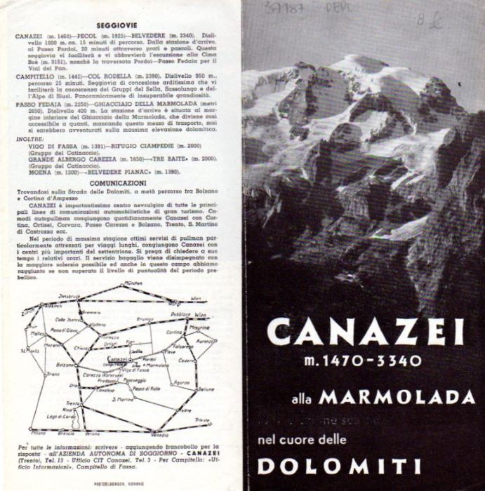 Canazei alla Marmolada: m. 1470 - 3340: nel cuore delle …