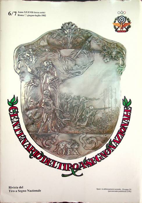 Centenario del tiro a segno nazionale.