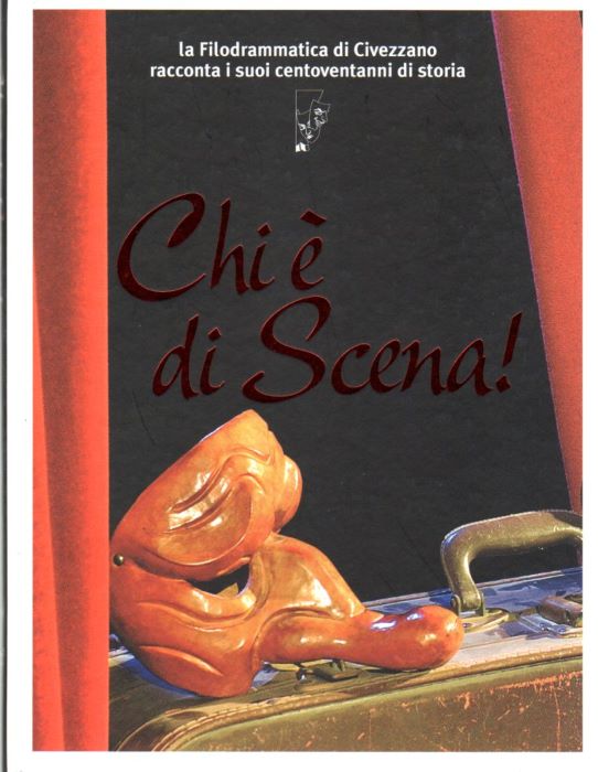 Chi Ã¨ di scena!: la Filodrammatica di Civezzano racconta i …