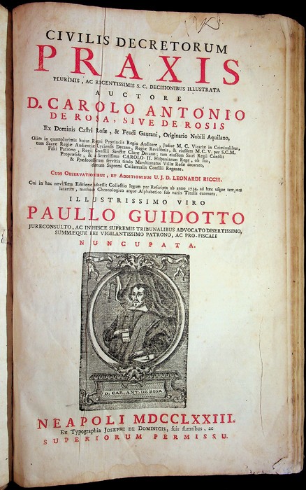 Civilis decretorum praxis plurimis, ac recentissimis s.c. decisionibus illustrata auctore …