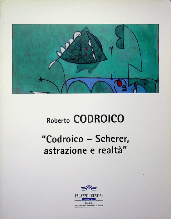 Codroico - Scherer, astrazione e realtÃ .