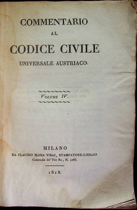 Commentario al Codice civile universale austriaco: volume IV.