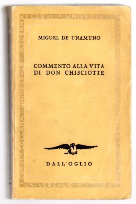 Commento alla vita di Don Chisciotte.