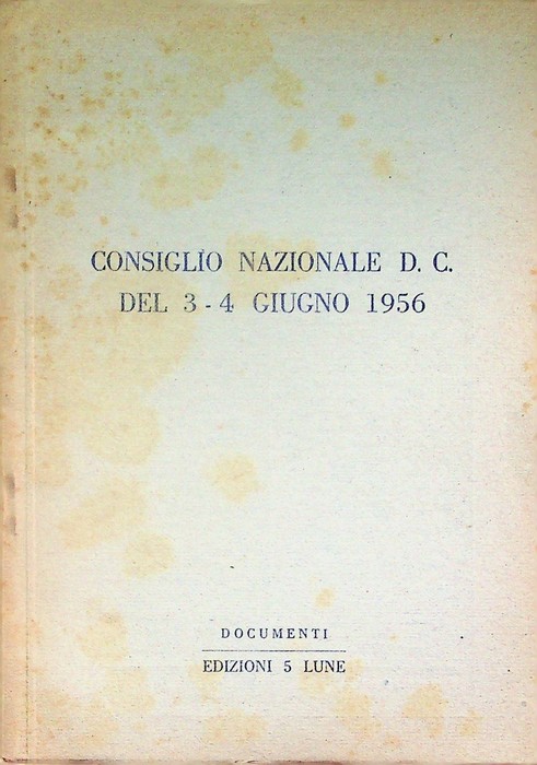 Consiglio nazionale DC del 3-4 giugno 1956.