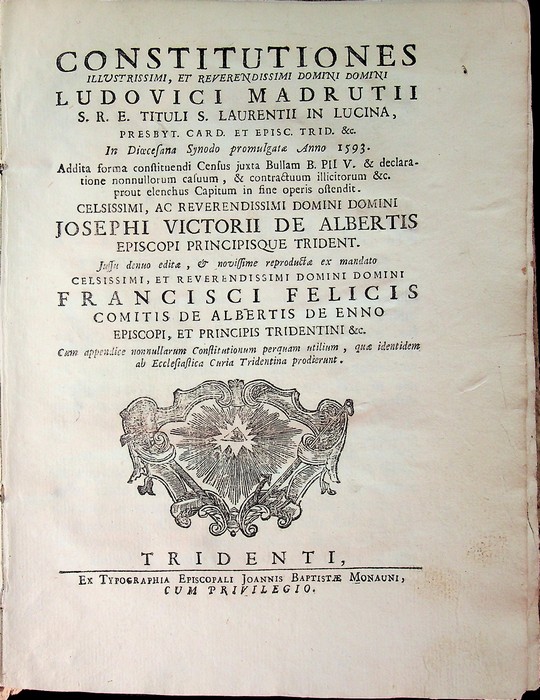 Constitutiones illustrissimi, et reverendissimi domini domini Ludovici Madrutii S.R.E. tituli …