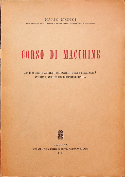 Corso di macchine: ad uso degli allievi ingegneri delle specialitÃ …