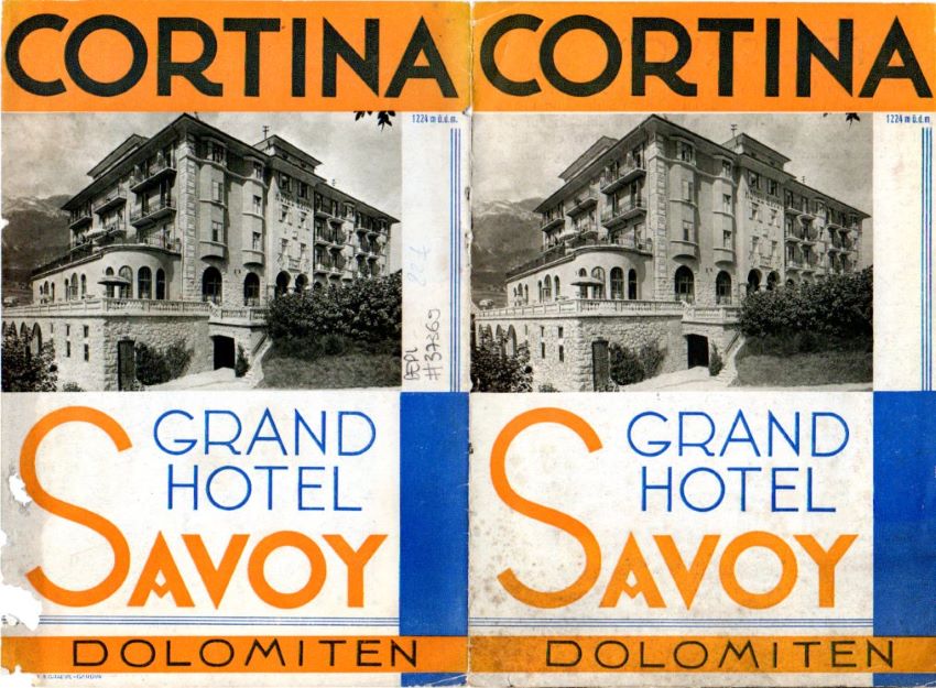 Cortina: 1224 m.u.d.m.: Grand Hotel Savoy: Dolomiten.