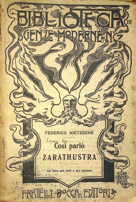 CosÃ¬ parlÃ² Zarathustra: un libro per tutti e per nessuno.