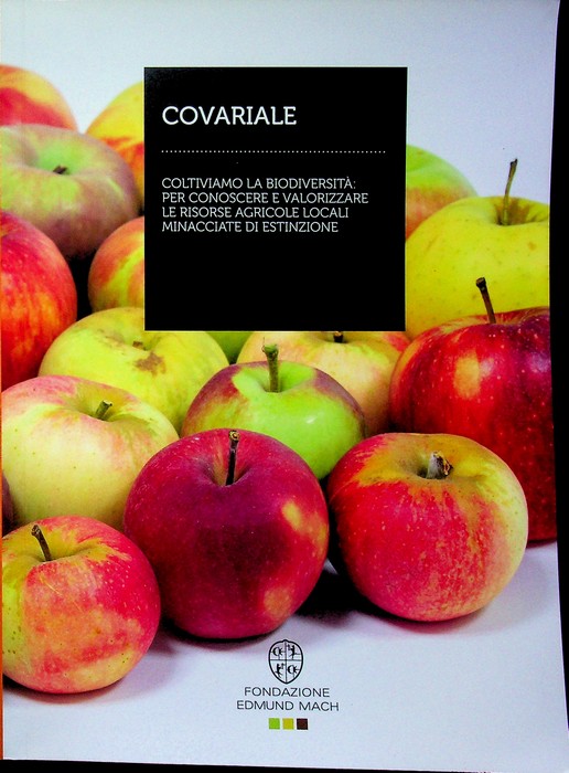 Covariale: coltiviamo la biodiversitÃ : per conoscere e valorizzare le …