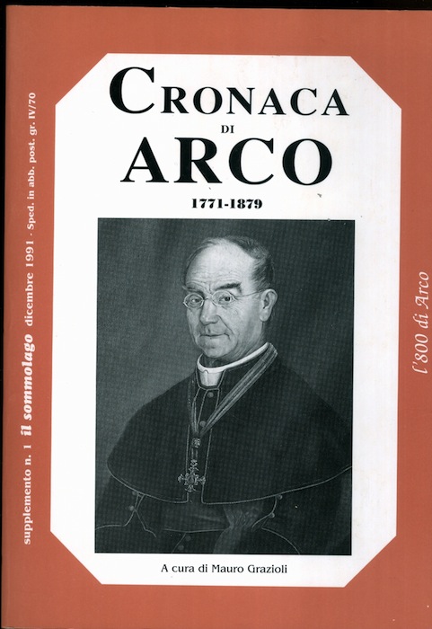 Cronaca di Arco: 1771-1879.