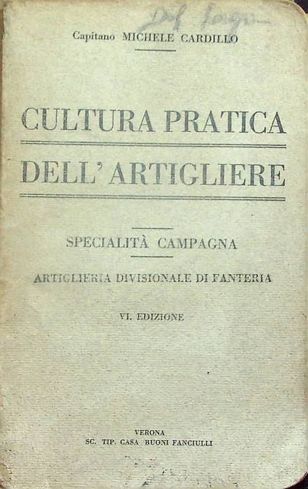 Cultura pratica dell'artigliere: specialitÃ campagna.