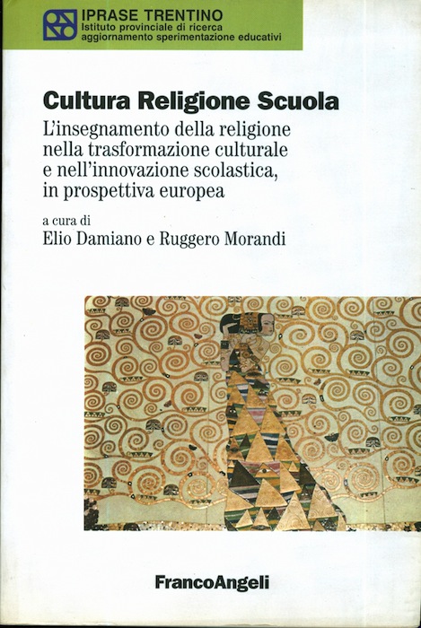 Cultura religione scuola: l'insegnamento della religione nella trasformazione culturale e …