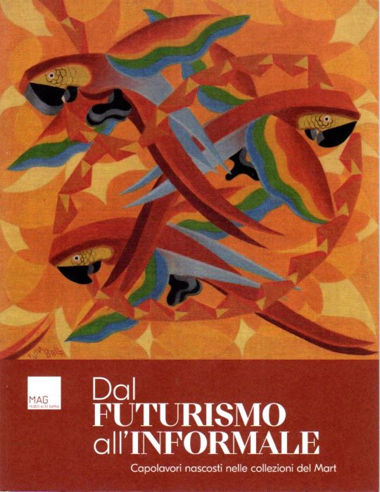 Dal Futurismo all'Informale: Capolavori nascosti nelle collezioni del Mart.